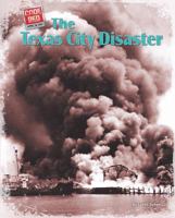 The Texas City Disaster 1597163635 Book Cover