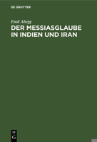 Der Messiasglaube in Indien und Iran 311110981X Book Cover