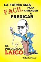 El Predicador Laico 035902002X Book Cover