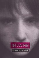 Injane 1453623116 Book Cover