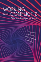 Working with Conflict: Skills and Strategies for Action 1913441385 Book Cover