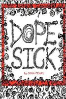 Dope Sick 1466299460 Book Cover
