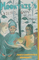 Moontrie's Gifted Camp: the key to sorcery B0CGR6YFXS Book Cover