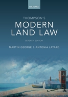 Thompson's Modern Land Law 8th Edition 0198869061 Book Cover