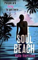 Soul Beach 1780620330 Book Cover