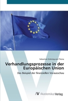 Verhandlungsprozesse in der Europäischen Union 3639407393 Book Cover