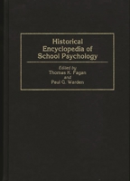 Historical Encyclopedia of School Psychology 0313290156 Book Cover