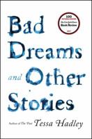 Bad Dreams and Other Stories 0062476661 Book Cover