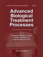 Advanced Biological Treatment Pro Volume 9 (Handbook of Environmental Engineering) 1617375187 Book Cover