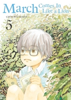 March Comes in Like a Lion, Volume 5 1634428749 Book Cover