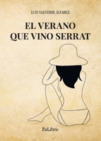 El verano que vino Serrat 8419092320 Book Cover