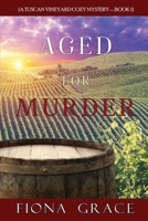 Aged for Murder 1094371270 Book Cover
