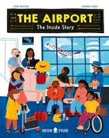 The Airport: The Inside Story 1684493099 Book Cover