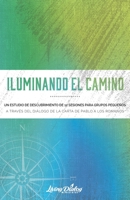 Iluminando El Camino 0989079198 Book Cover