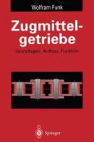 Zugmittelgetriebe: Grundlagen, Aufbau, Funktion 3642777570 Book Cover