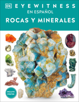 Eyewitness: Rocas y minerales (Rock and Mineral) (DK Eyewitness) (Spanish Edition) B0DT3XPR8Q Book Cover