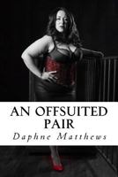 An Offsuited Pair 154551092X Book Cover