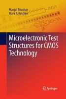 Microelectronic Test Structures for CMOS Technology 1489990550 Book Cover