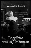"Tragödie von elf Minuten " B09QLJTL33 Book Cover