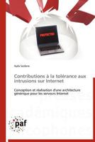 Contributions À La Tolérance Aux Intrusions Sur Internet 3838171543 Book Cover