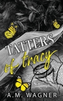 Tatters of Tracy B0F2ZMKBG4 Book Cover