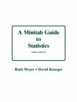 A Minitab Guide to Statistics 0131492721 Book Cover