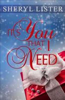 It's You That I Need 154484686X Book Cover