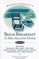 Bed and breakfast in the mid-Atlantic states: Delaware, District of Columbia, Maryland, New Jersey, New York, Pennsylvania, Virginia, West Virginia 0811812812 Book Cover