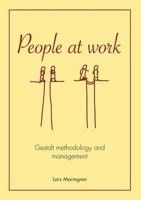 People at Work: Gestalt methodology and management 9175698749 Book Cover