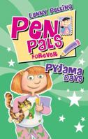 Pen Pals Forever: Pyjama Days 1864719036 Book Cover