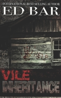 Vile Inheritance 197708334X Book Cover