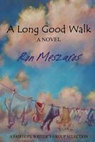 A Long Good Walk 1481240234 Book Cover