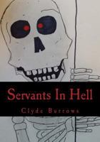 Servants In Hell 1973830221 Book Cover