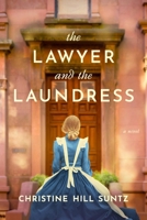 Lawyer and the Laundress B0DJY8R8DW Book Cover