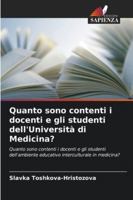Quanto sono contenti i docenti e gli studenti dell'Università di Medicina? (Italian Edition) 6209330444 Book Cover