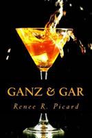 Ganz & Gar 1499656106 Book Cover