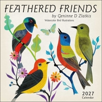 Feathered Friends 2027 Wall Calendar: Watercolor Bird Illustrations B0GF9CP7W1 Book Cover