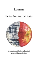 Le tre funzioni del testo (Italian Edition) 8831462113 Book Cover