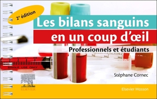 Les bilans sanguins en un coup d'oeil (French Edition) 2294775724 Book Cover