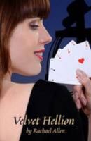 Velvet Hellion 0992933625 Book Cover
