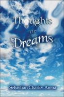 Thoughts or Dreams 1424193079 Book Cover