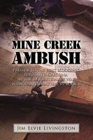 Mine Creek Ambush 1450242979 Book Cover