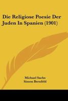 Die Religi�se Poesie Der Juden in Spanien 1146162723 Book Cover