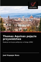 Thomas Aquinas pojęcie przywództwa 620087350X Book Cover