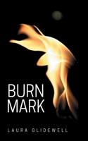 Burn Mark B0BJTXN3PD Book Cover