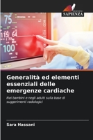 Allgemeines und Grundlegendes zu kardialen Notfällen: Bei Kindern und Erwachsenen auf der Grundlage von Tipps aus der Radiologie 6206205266 Book Cover