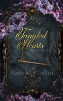 Tangled Hearts (The Huntington Brothers) B0F29QQVVC Book Cover