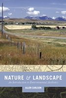 Nature and Landscape: An Introduction to Environmental Aesthetics 023114041X Book Cover