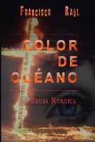 Color de Océano: La bruja nórdica B09S1G5N4F Book Cover