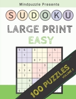 100 Large Print Easy Sudoku Puzzles: Volume 3 1087489431 Book Cover